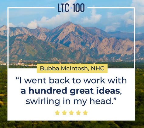 LTC 100 Testimonial